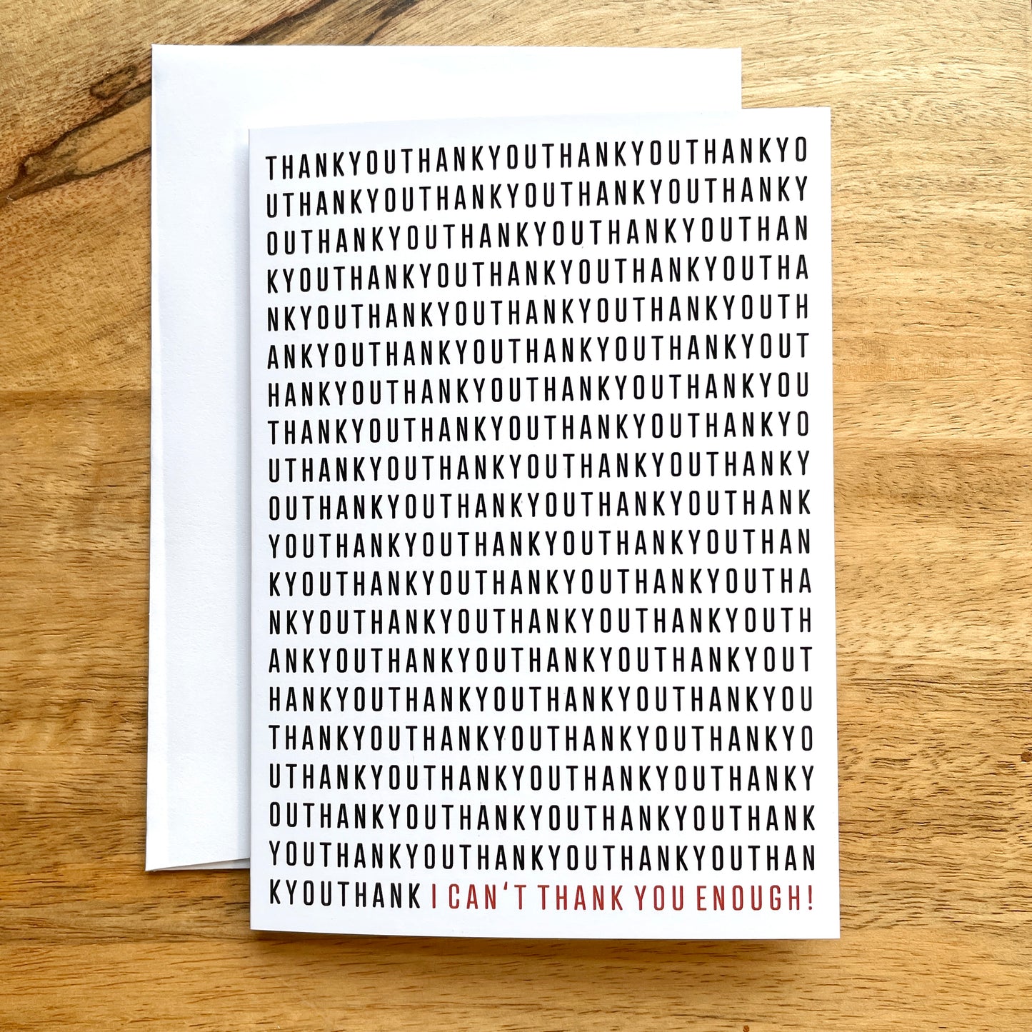 Can't Thank You Enough funny greeting card