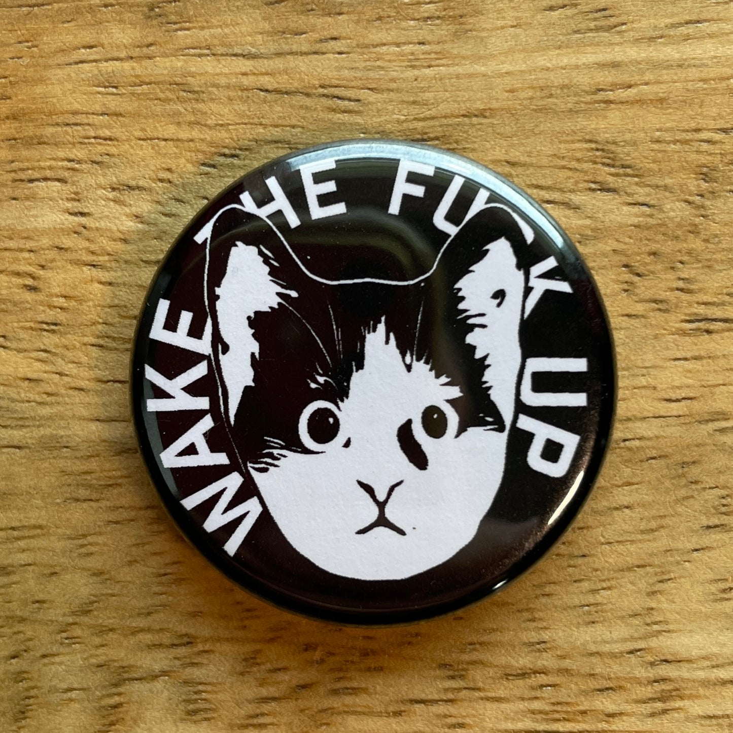 Wake the F Up Kitten button or magnet