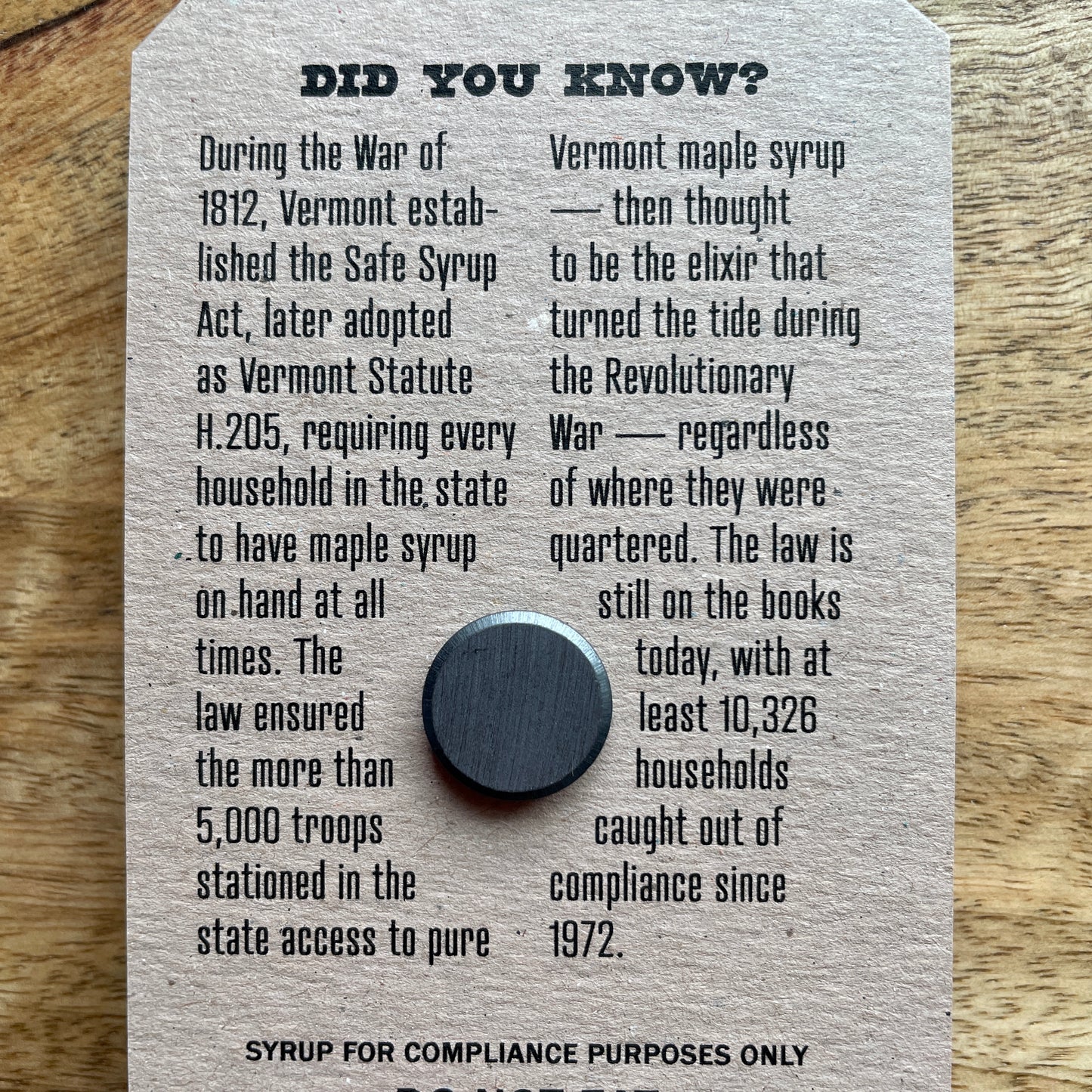 Vermont Compliance Syrup Toy quirky, funny, handmade magnet