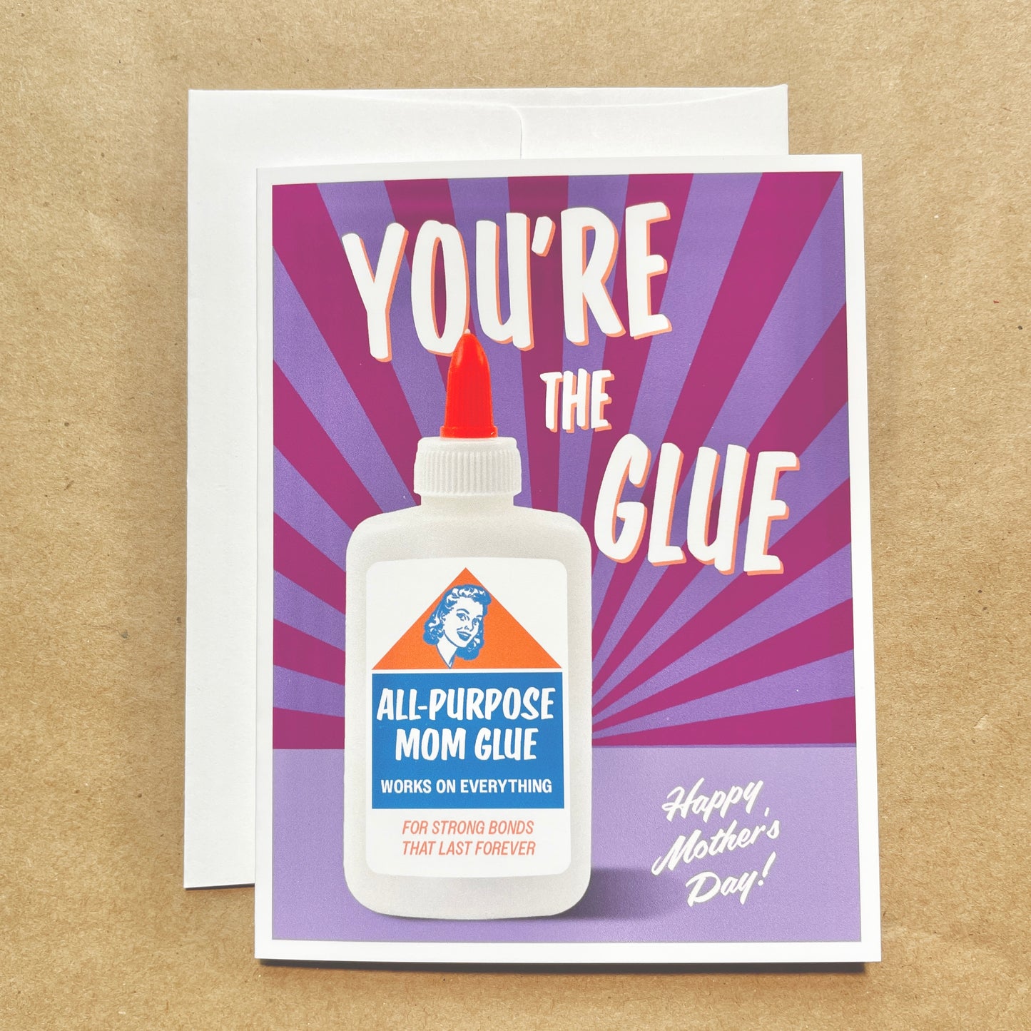 Mom is the Glue Mother's Day Card