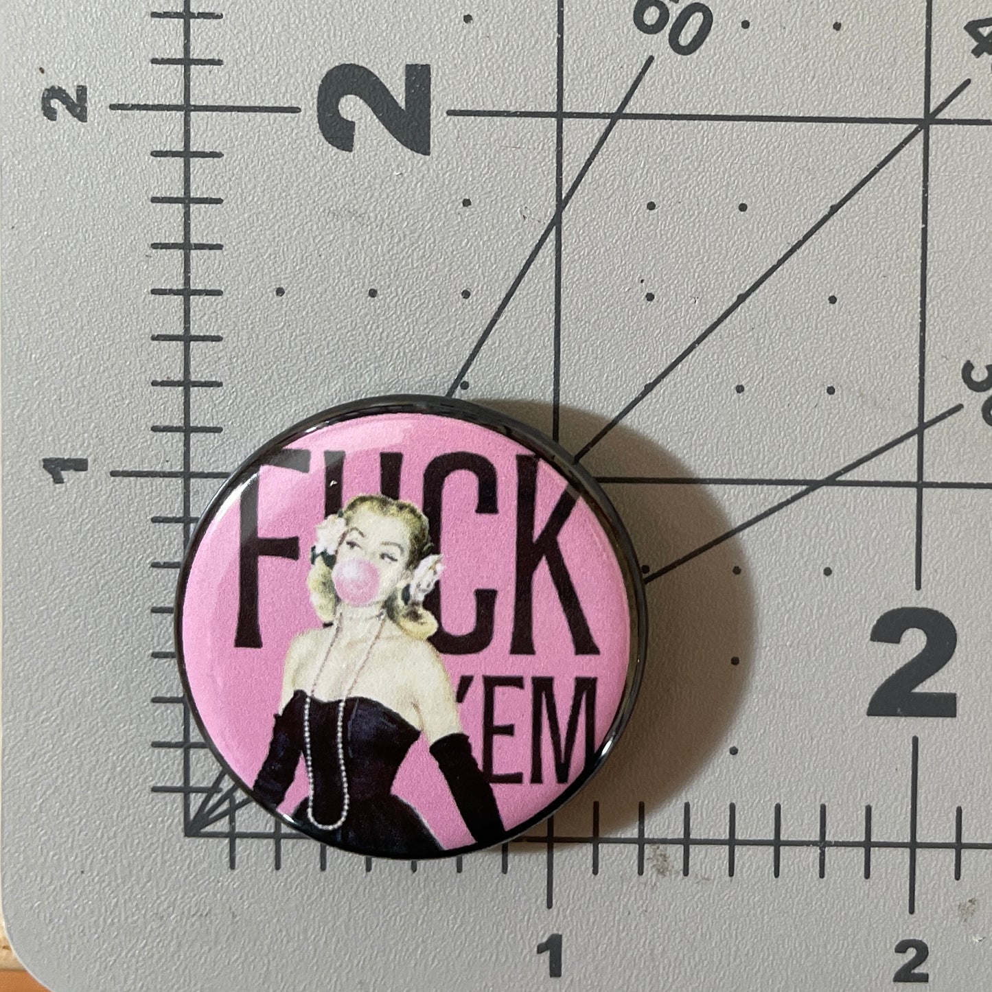 F 'em (button or magnet)