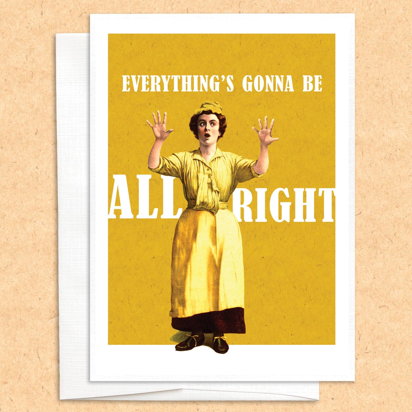 Everything's Gonna Be All Right funny greeting card