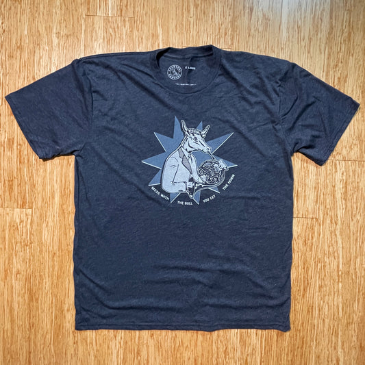 Mess with the Bull You Get the Horn T-shirt