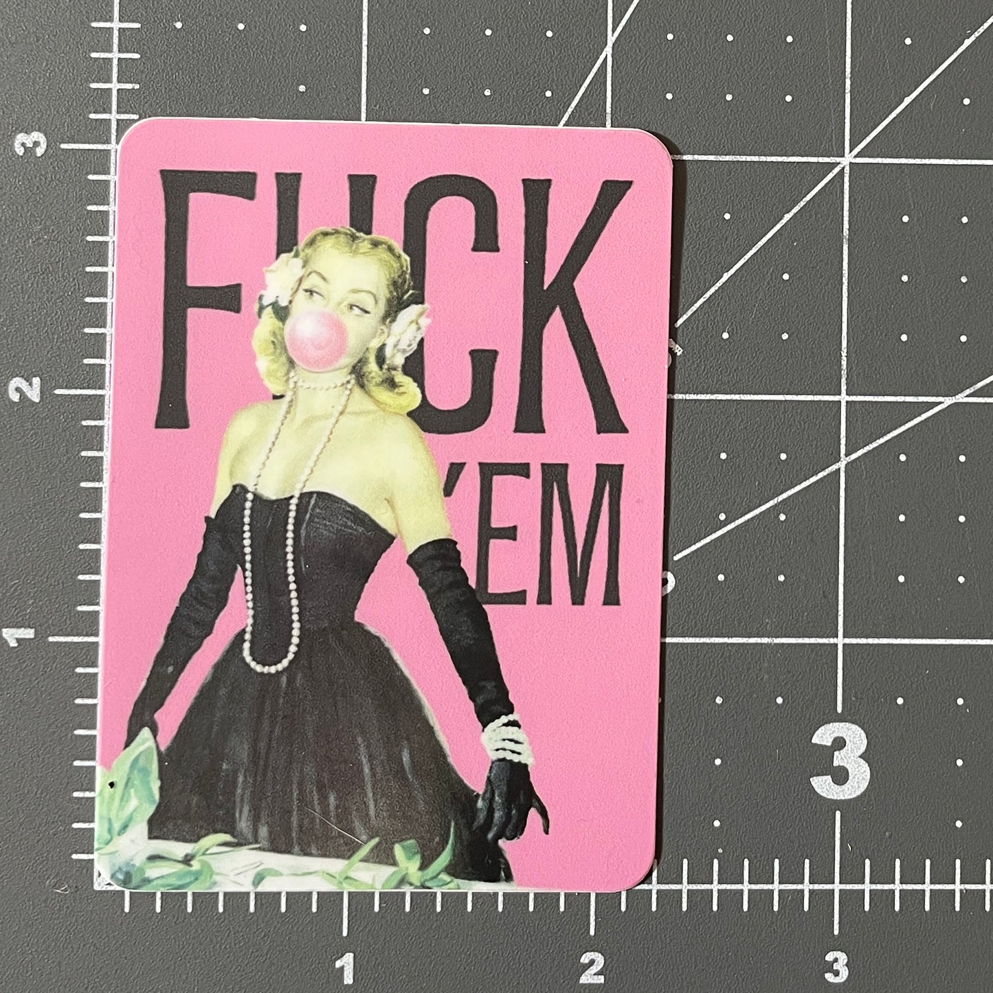 F 'Em funny bubblegum sticker
