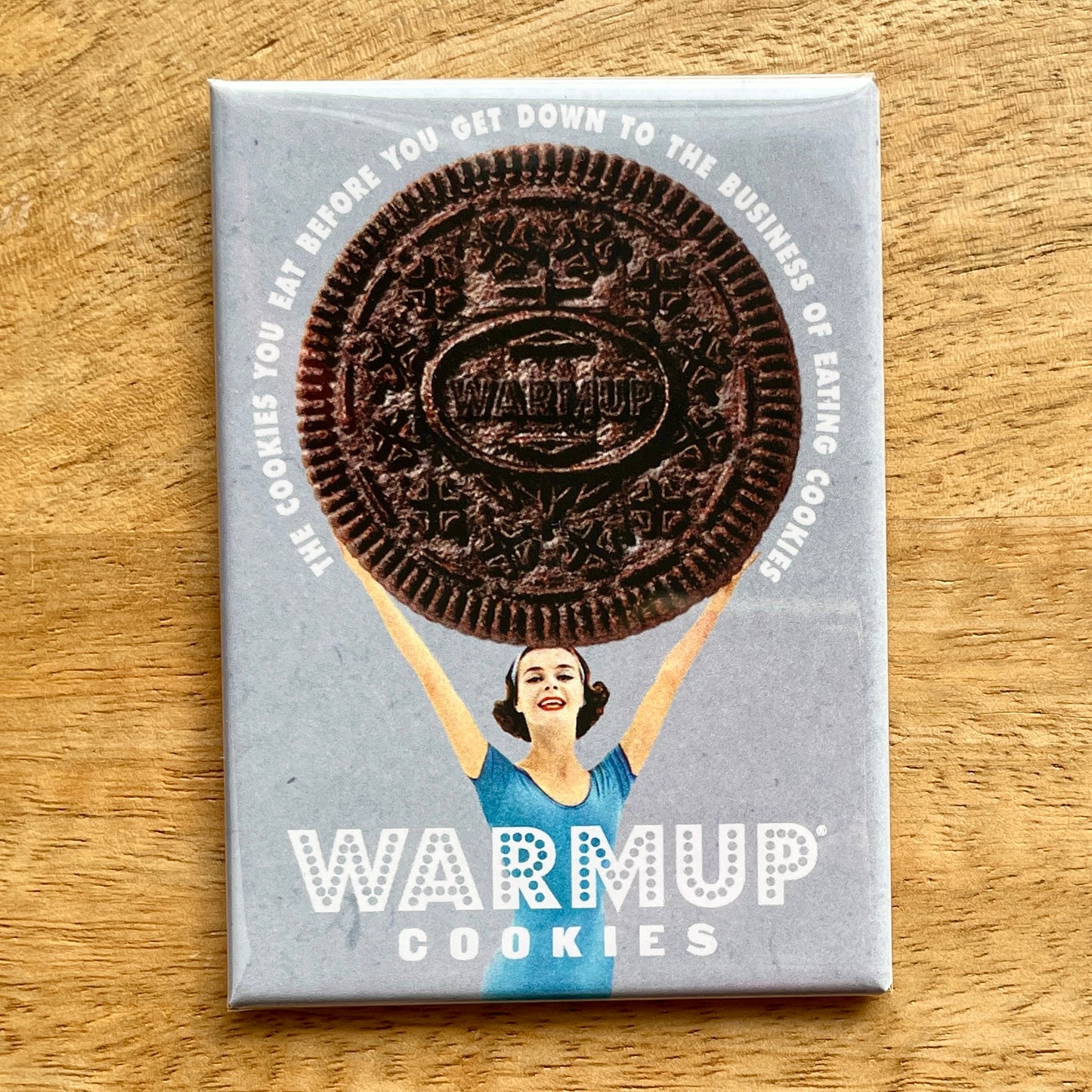 Warmup Cookies funny food magnet