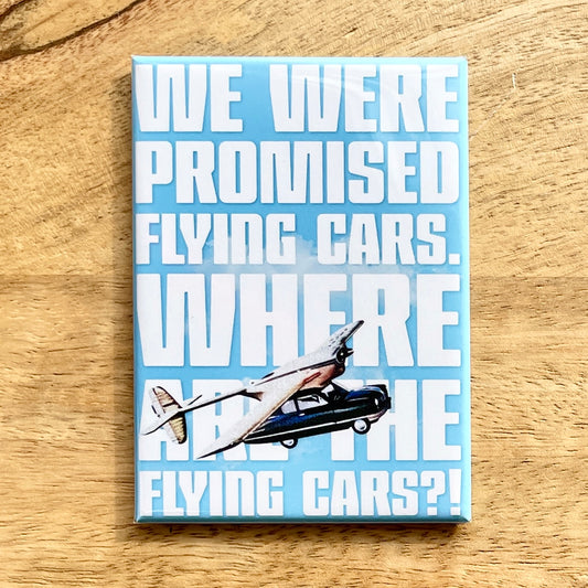 Flying Cars funny magnet
