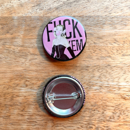 F 'em (button or magnet)