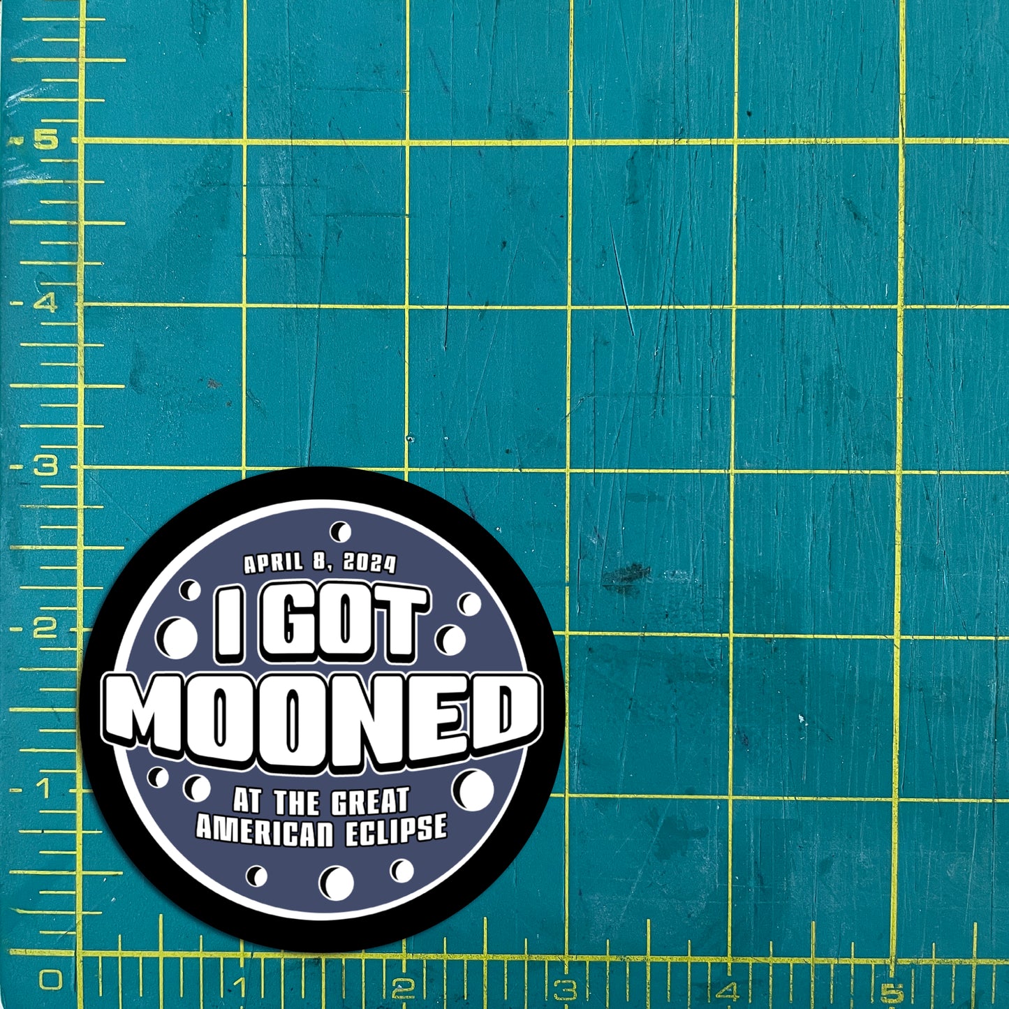 I Got Mooned 2024 Solar Eclipse sticker