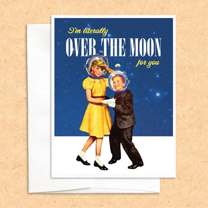 Literally Over the Moon funny love greeting card