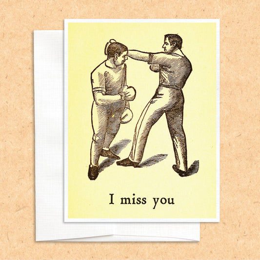 I Miss You Boxers funny greeting card