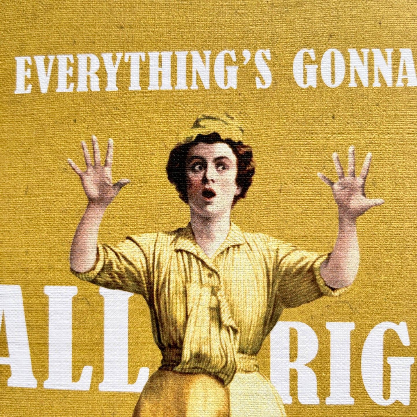 Everything's Gonna Be All Right funny greeting card