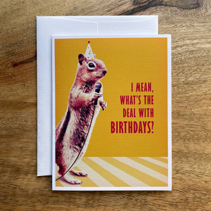 Stand-up comedy Squirrel Birthday card (What's the Deal?) funny animal greet