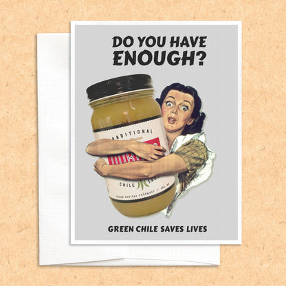 Green Chile funny New Mexico greeting card