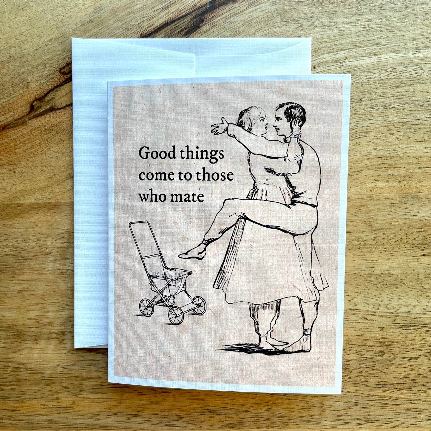Good Things Come to Those who Mate funny baby greeting card