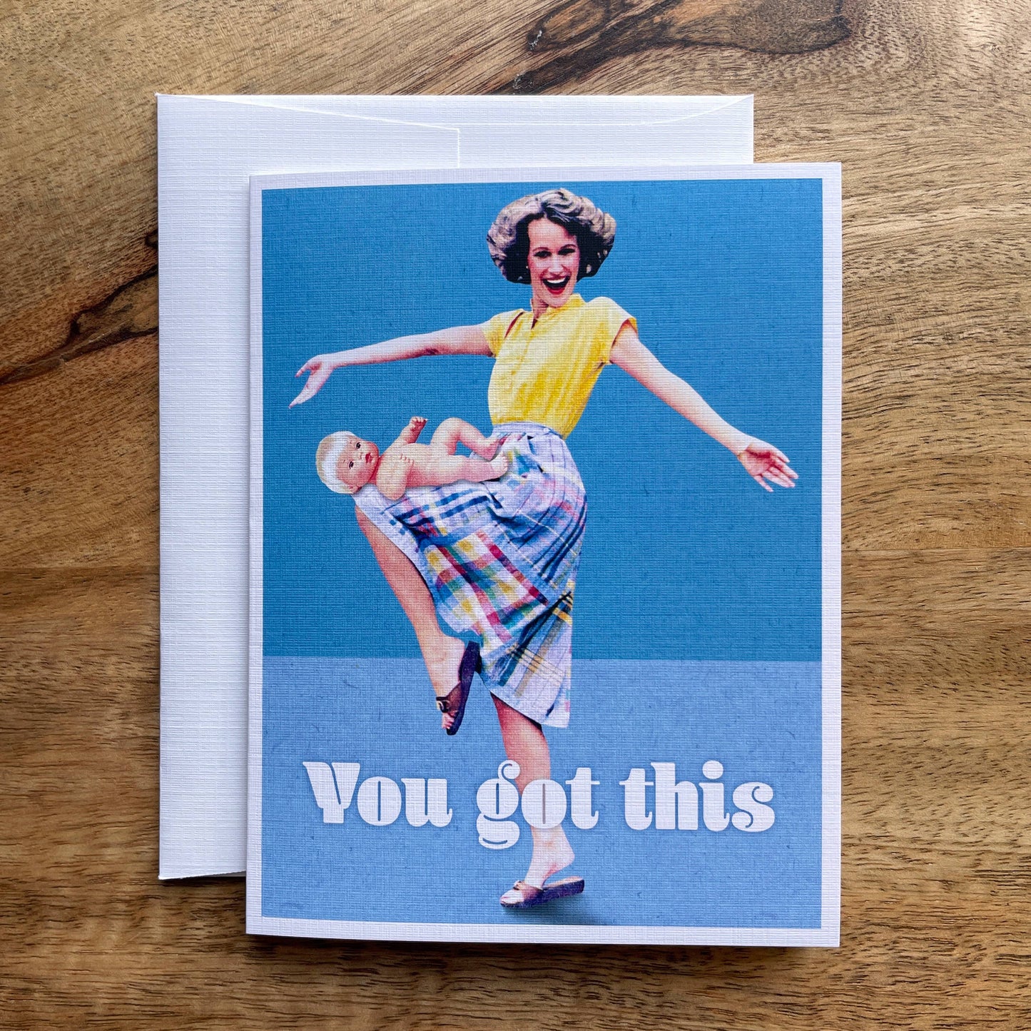 You Got This Baby funny greeting card