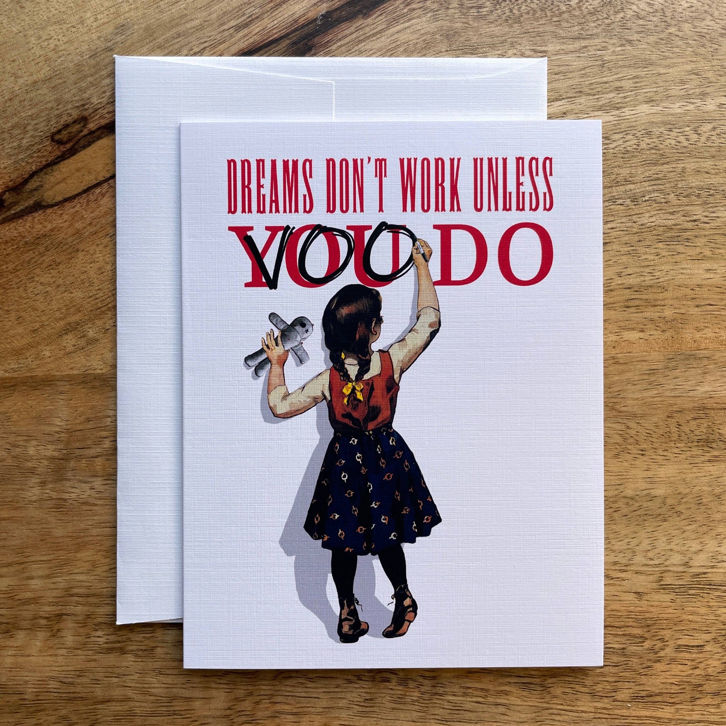 Dreams Don't Work Unless Voodoo funny greeting card