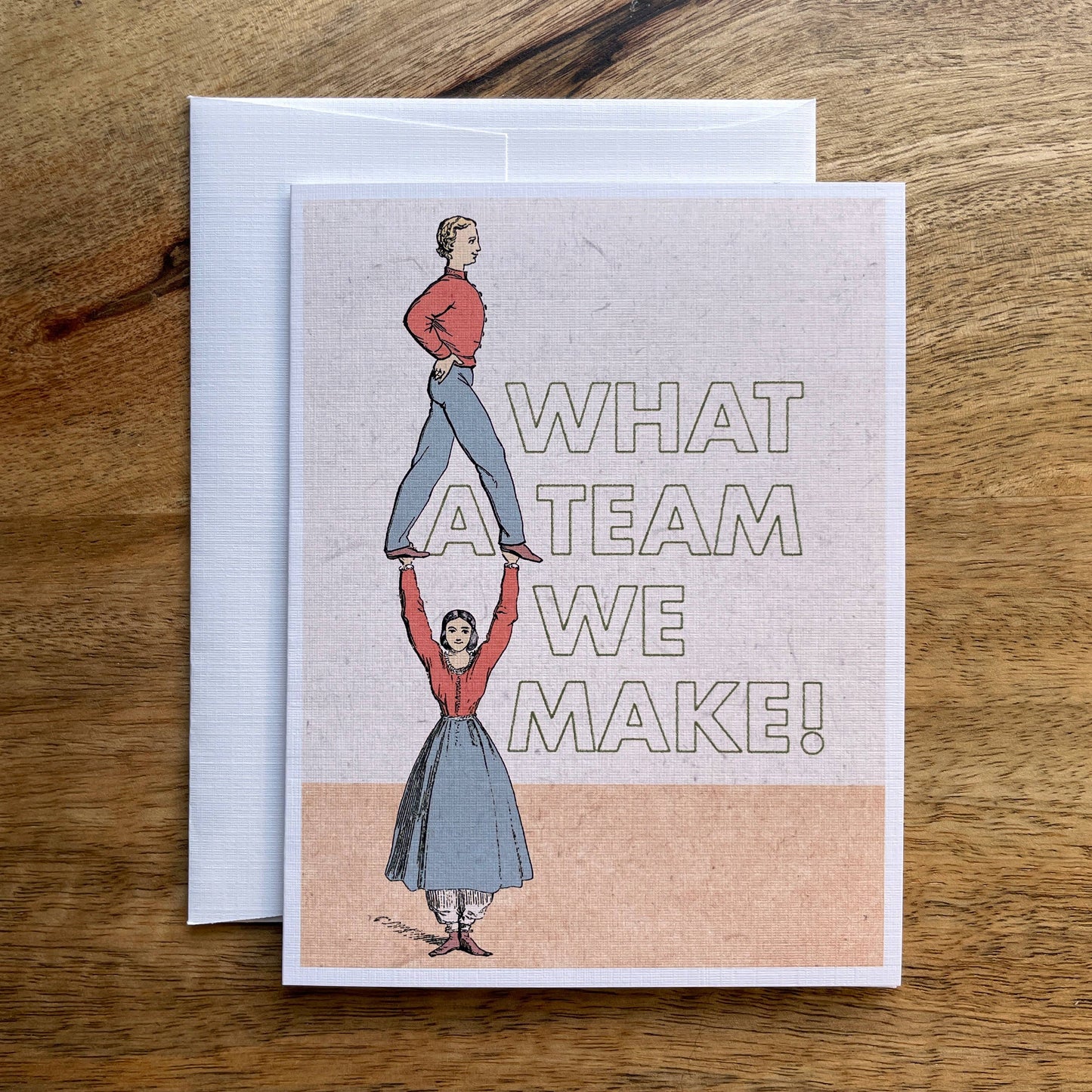 What a Team We Make funny anniversary greeting card